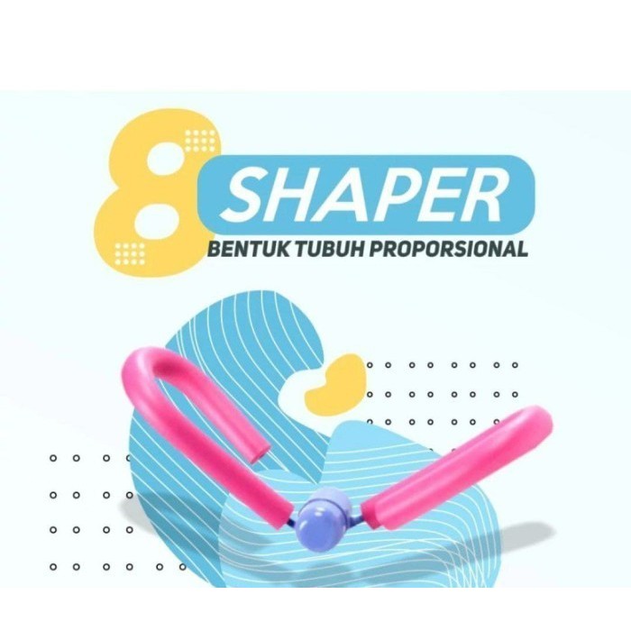 8 Shaper from nestilio Bentuk Tubuh Proporsional