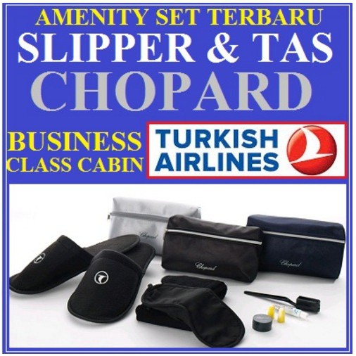 PAKET TAS SLIPPER AMENITY CHOPPARD-TURKISH AIRLINES