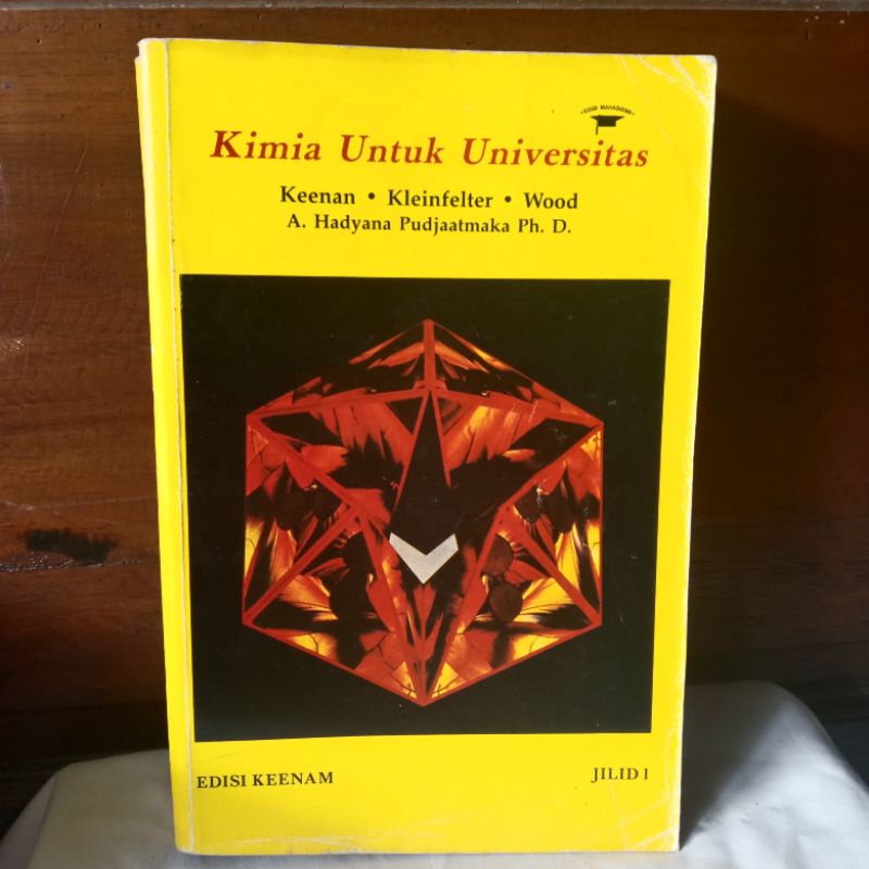 KIMIA UNTUK UNIVERSITAS JILID 1 OLEH KEENAN, DKK.