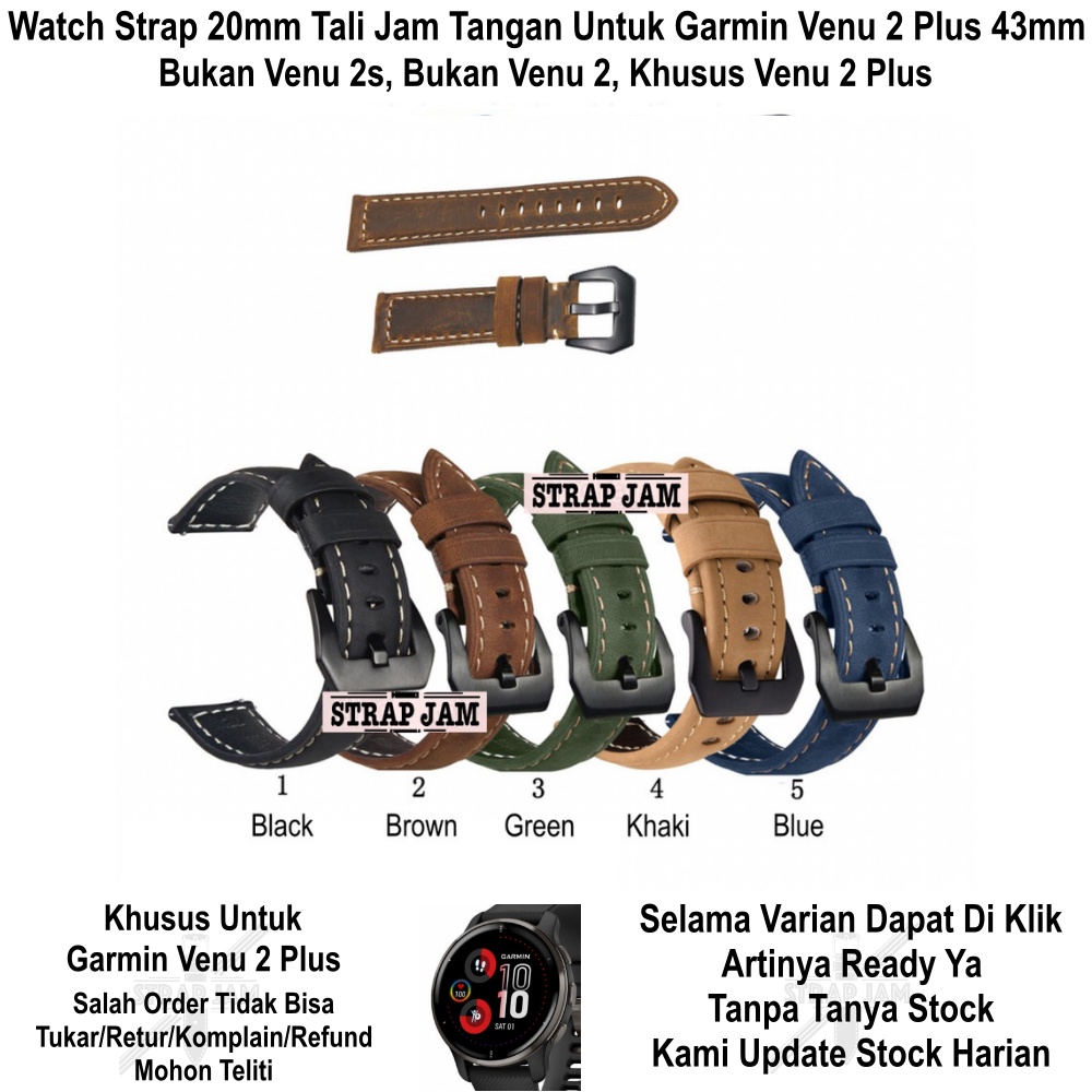 Crazy Horse Watch Strap Garmin Venu 2 Plus 43mm - Tali Jam Tangan 20mm Leather Kulit Tebal Terluar