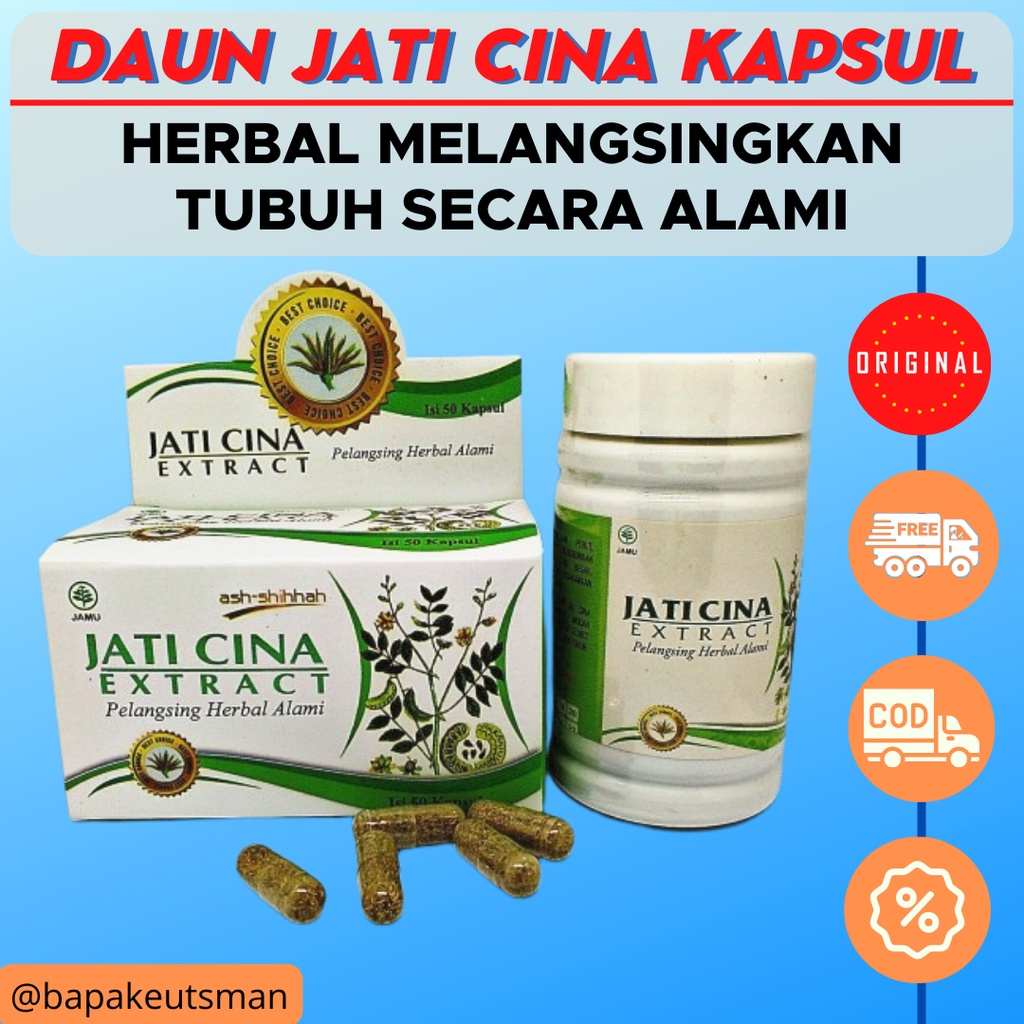 JATI CINA KAPSUL [ASH-SHIHHAH] - HERBAL UNTUK DIET LANGSING - HERBAL MENURUNKAN BERAT BADAN