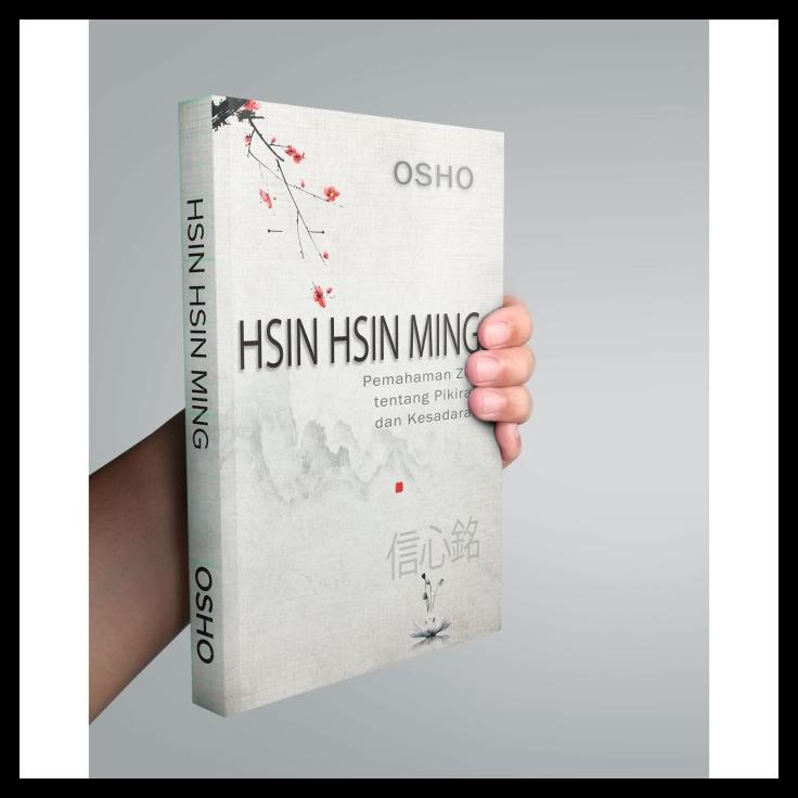 

TERBARU BUKU HSIN HSIN MING - OSHO - KESADARAN ZEN - TERBARU! TERBARU