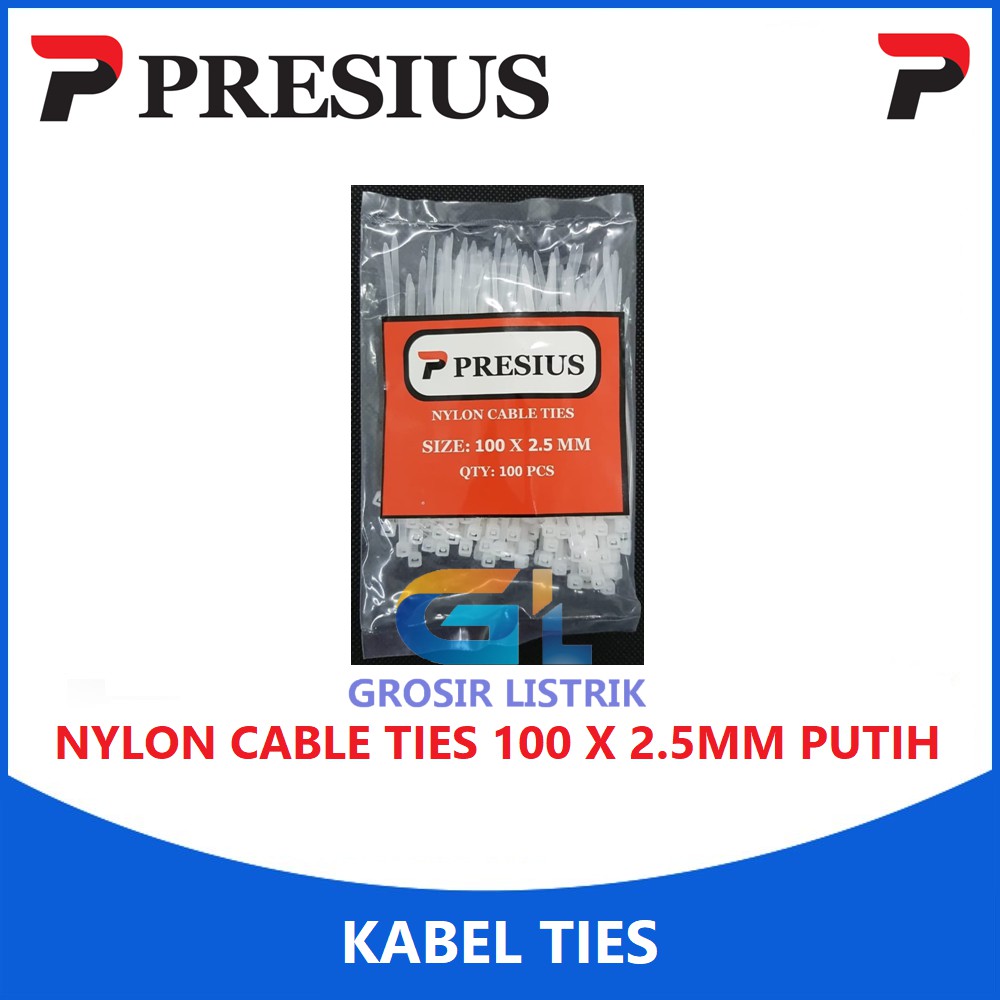 Presius Kabel Ties 100 x 2.5 Putih (Isi 100 biji) Nylon Cable Tie Pengikat 2,5 Original Grosir Promo