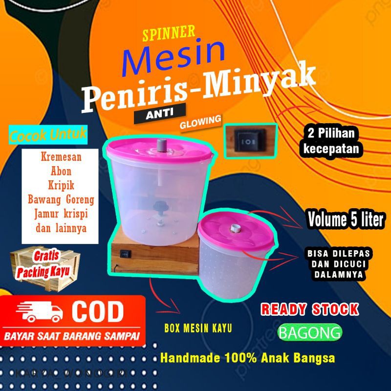 "BAGONG"MESIN PENIRIS MINYAK,(spinner,alat pengering/penyaring/pengetus bawng greng,abon,kripik,dll)