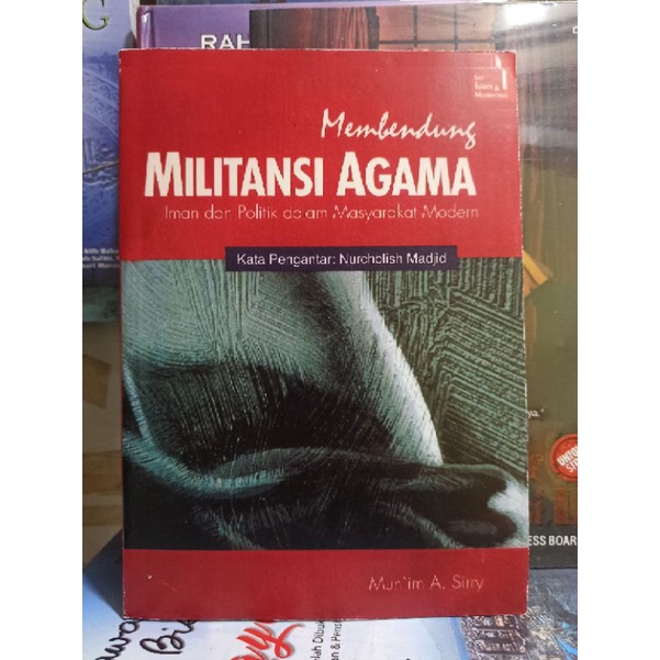 

Buku Membendung Militansi Agama by Muim Sirry