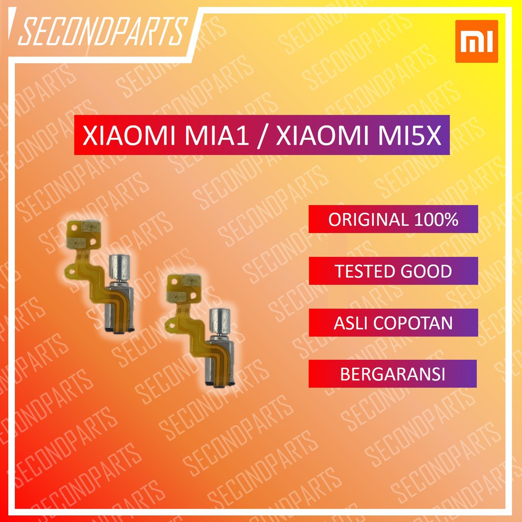 VIBRATE GETAR XIAOMI MIA1 MI A1 / MI5X MI 5X ORIGINAL COPOTAN