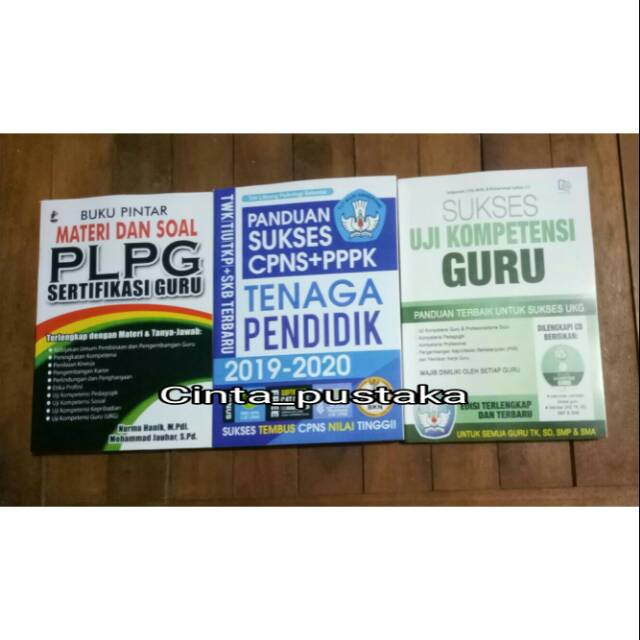 BUKU SKB CPNS TENAGA PENDIDIK 2020 ( PAKET 3 BUKU: PLPG + PANDUAN SUKSES + UKG )