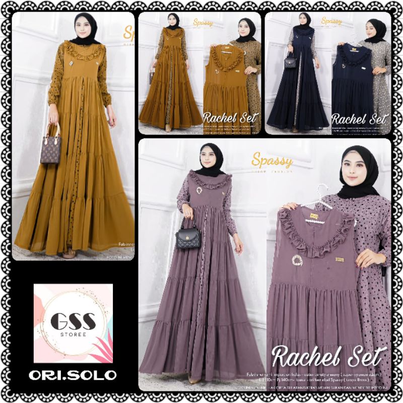 RACHEL SET 1 2 Original By SPASSY HIJAB LD 110 PB 140 Katun Rammi Halus Mix Ceruty Babydoll Gamis Ou