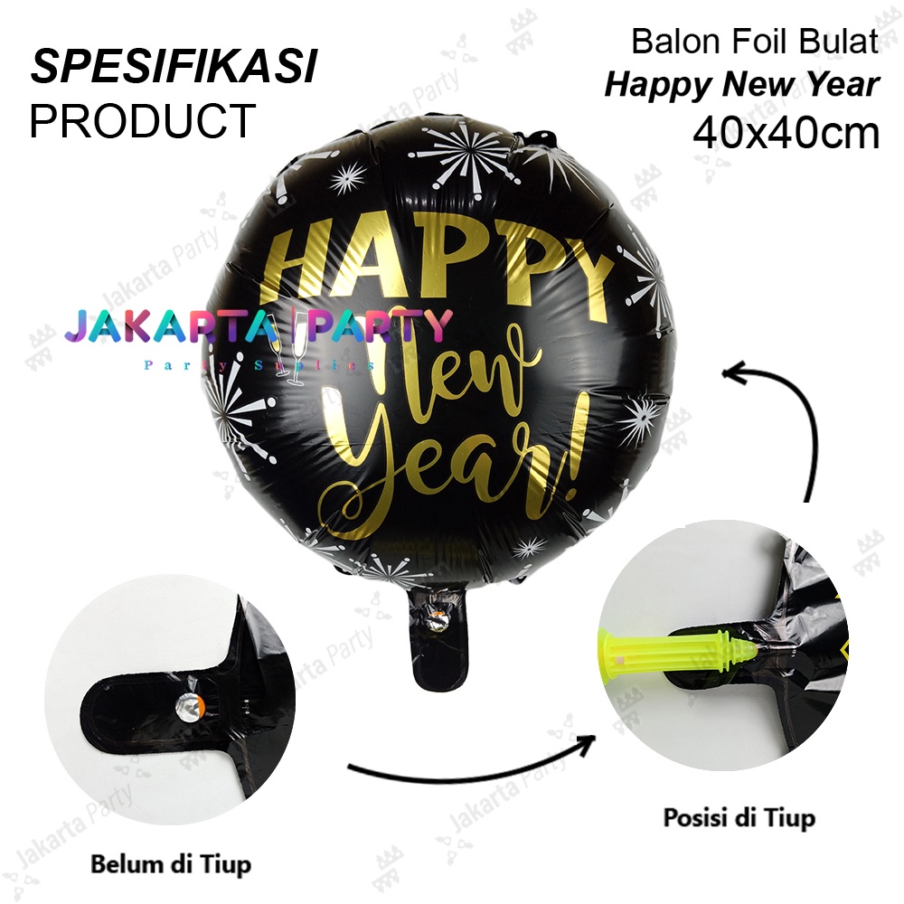 Balon Bulat Happy New Year #1 / Balon Foil Bintang / Balon Bintang