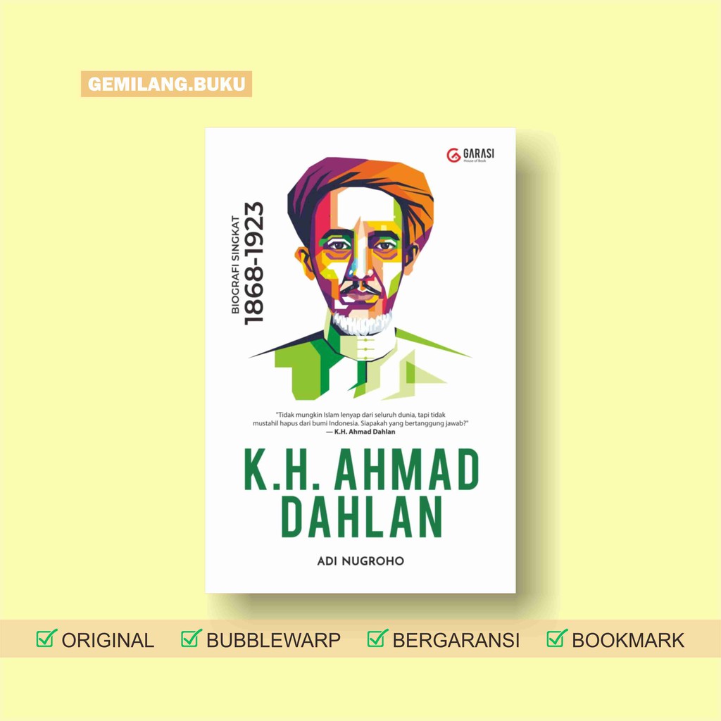 Jual BUKU BIOGRAFI KH. AHMAD DAHLAN 1869-1923 (GARASI) | Shopee Indonesia