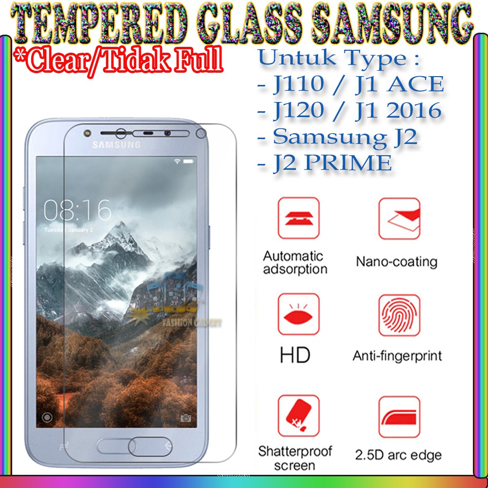 TEMPERED GLASS SAMSUNG J110/ SAMSUNG J1 ACE / SAMSUNG J120/ SAMSUNG J1 2016/ SAMSUNG J2 / SAMSUNG J2 PRIME ANTI GORES KACA TEMPER GLASS - CLEAR