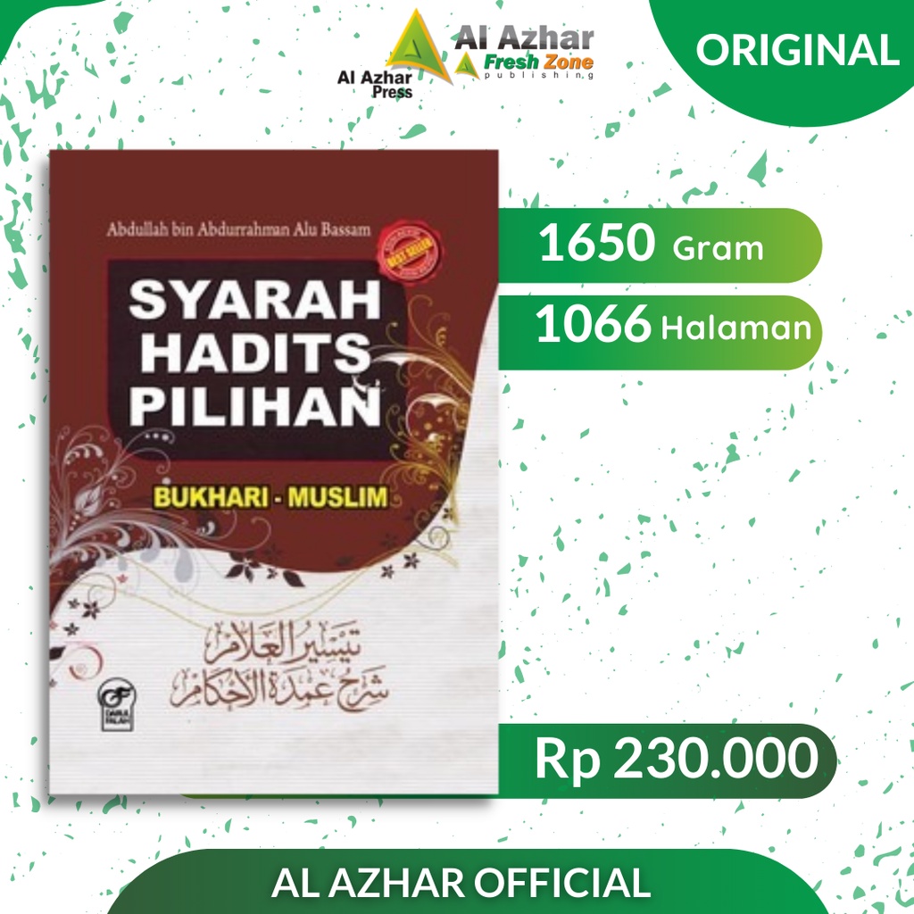 BUKU SYARAH HADIST PILIHAN BUKHARI DAN MUSLIM