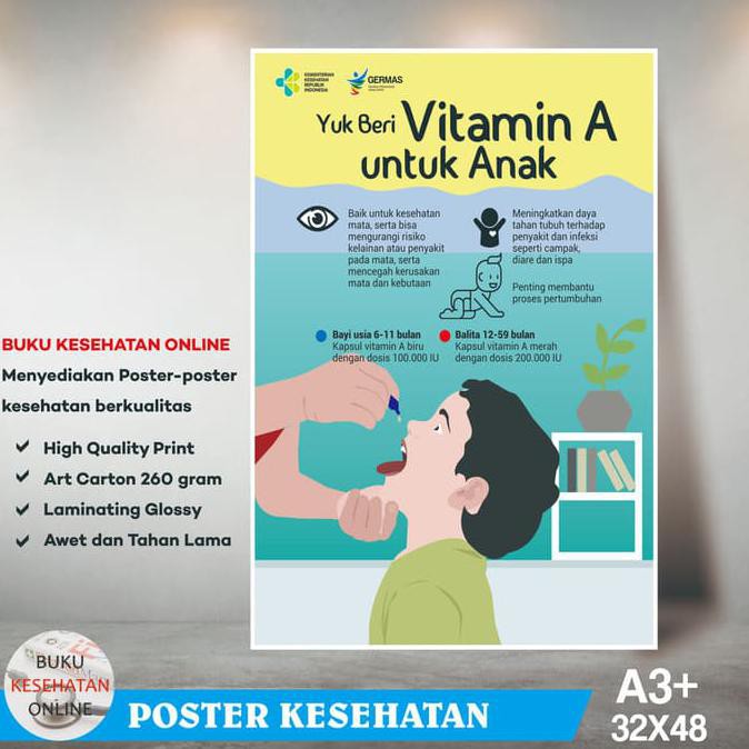 

Poster Kesehatan Yuk Beri Vitamin A Untuk Anak - Laminating Glossy GRATIS ONGKIR