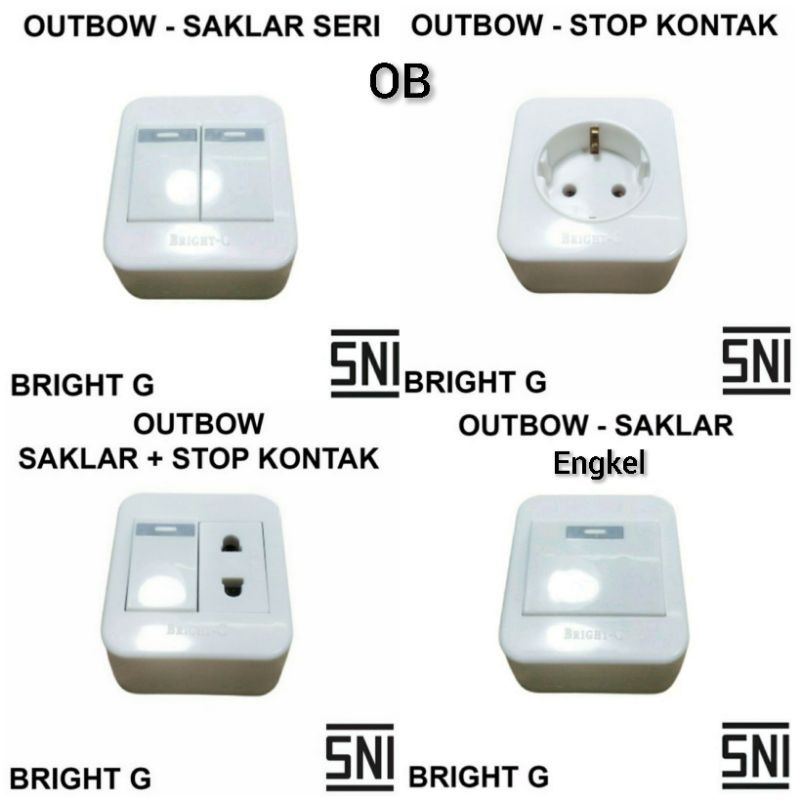 Saklar Engkel / Seri / Stop Kontak  switch IB Inbow / Tanam OB Outbow / Tempel BG Bright G Standart  SNI