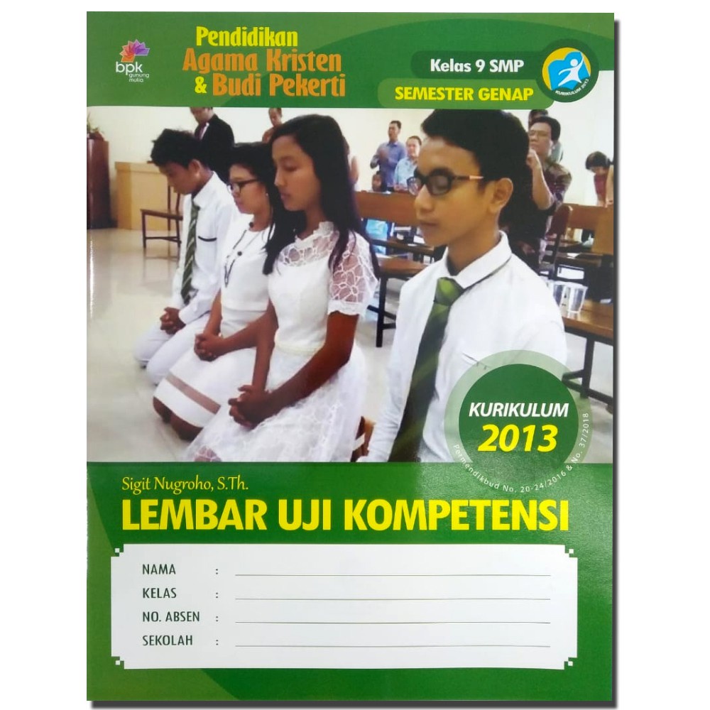 

LUK GENAP KELAS 9 - BPKGM Surabaya