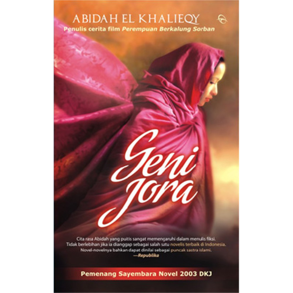 [Mizan Yogyakarta] Novel Geni Jora - Abidah El Khalieqy
