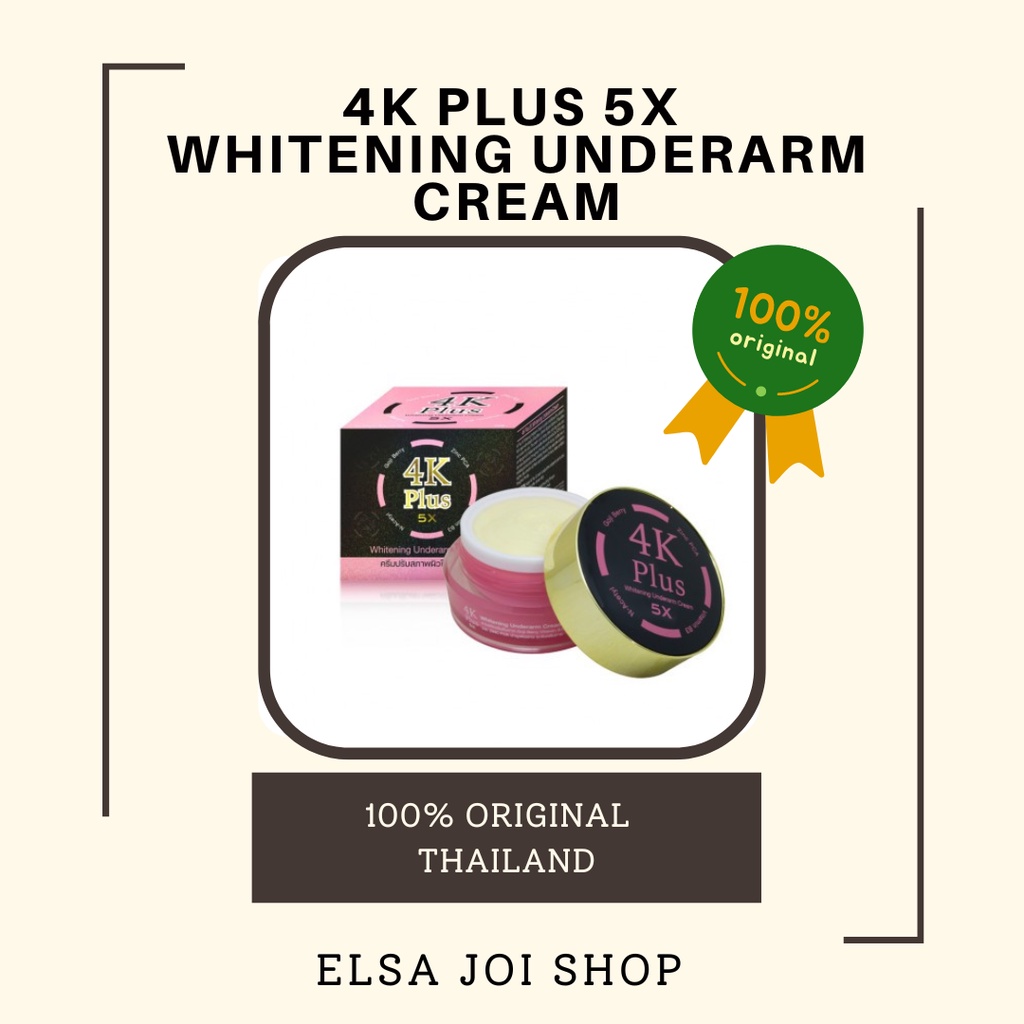 4K PLUS 5X Whitening Underarm Cream - 20 Gr ORIGINAL THAILAND
