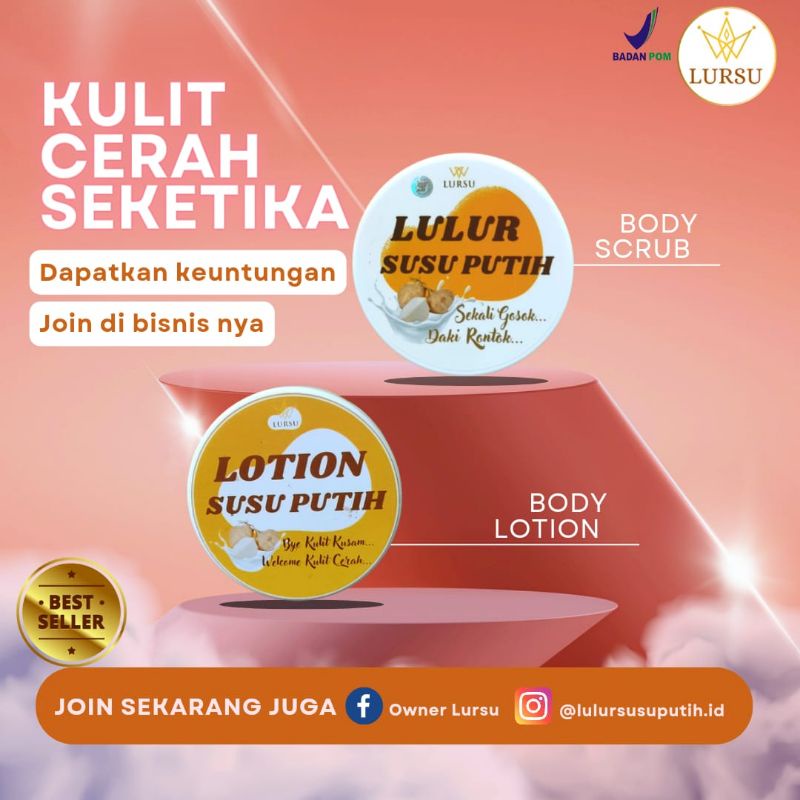 Lursu/lulur susu putih dan lotion susu putih