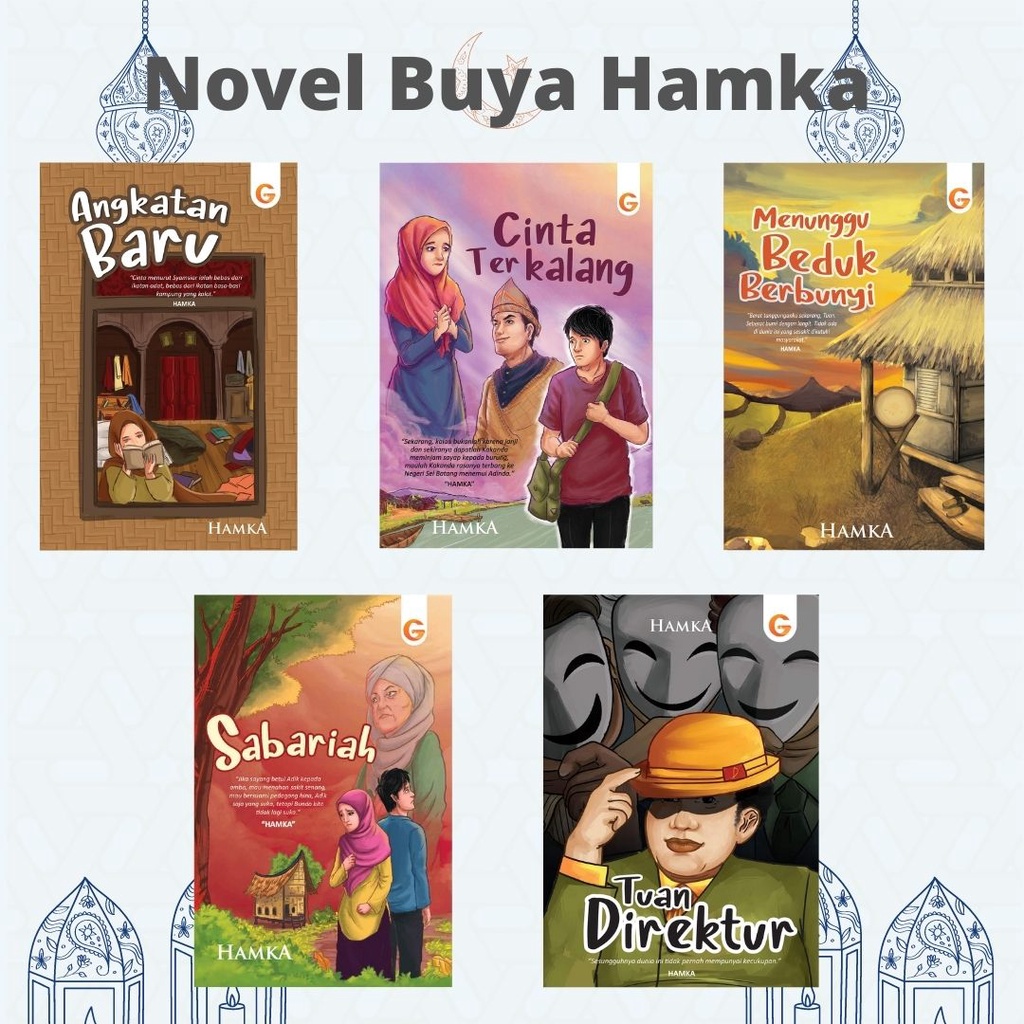 Buku Novel Buya Hamka : Tenggelamnya Kapal Van Der Wijck, Di Bawah Lindungan Ka'bah, Terusir, Merantau ke Deli, Sabariah, Menunggu Beduk Berbunyi