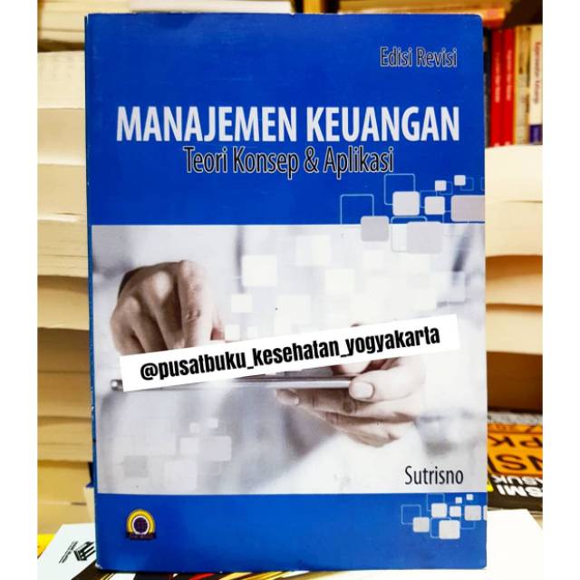 MANAJEMEN KEUANGAN EDISI REVISI - SUTRISNO
