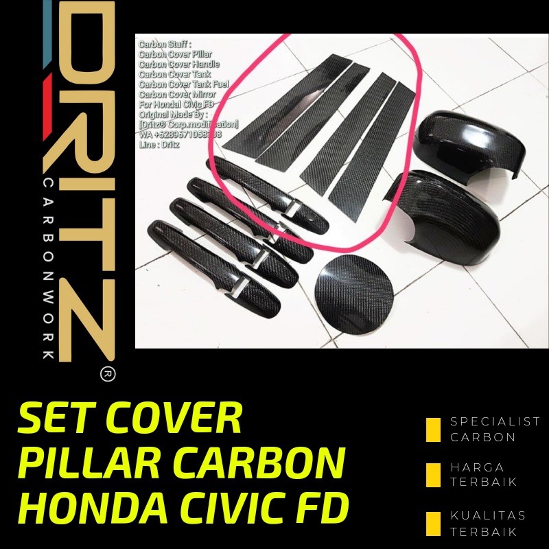 SET Cover PILLAR Carbon Mobil HONDA CIVIC FD Aksesoris Variasi Modifikasi Karbon Eksterior Mobil
