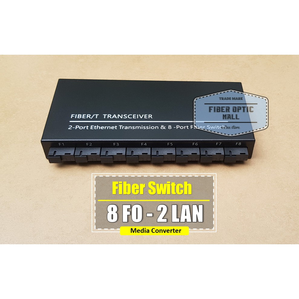 Media Converter Ethernet Fiber Switch 8 Port FO SC 8FO 2LAN
