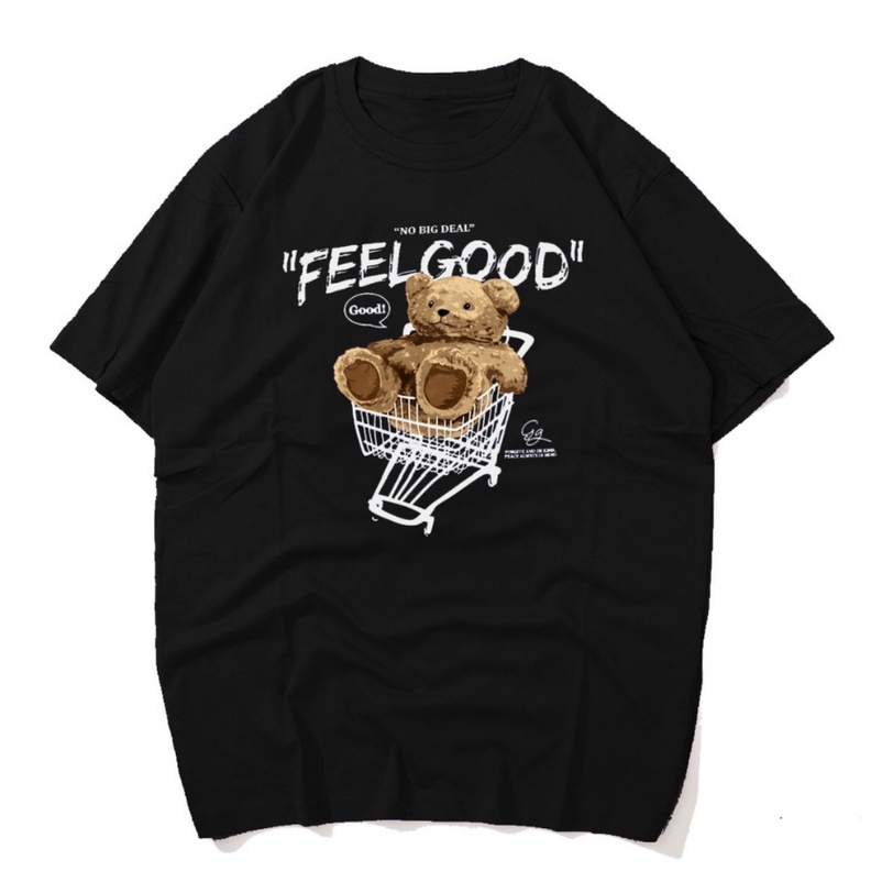 IvannaCollection Kaos Beruang Feel Good Pria Wanita T Shirt Korean Style Sablon Bear Bahan Katun Size M L XL