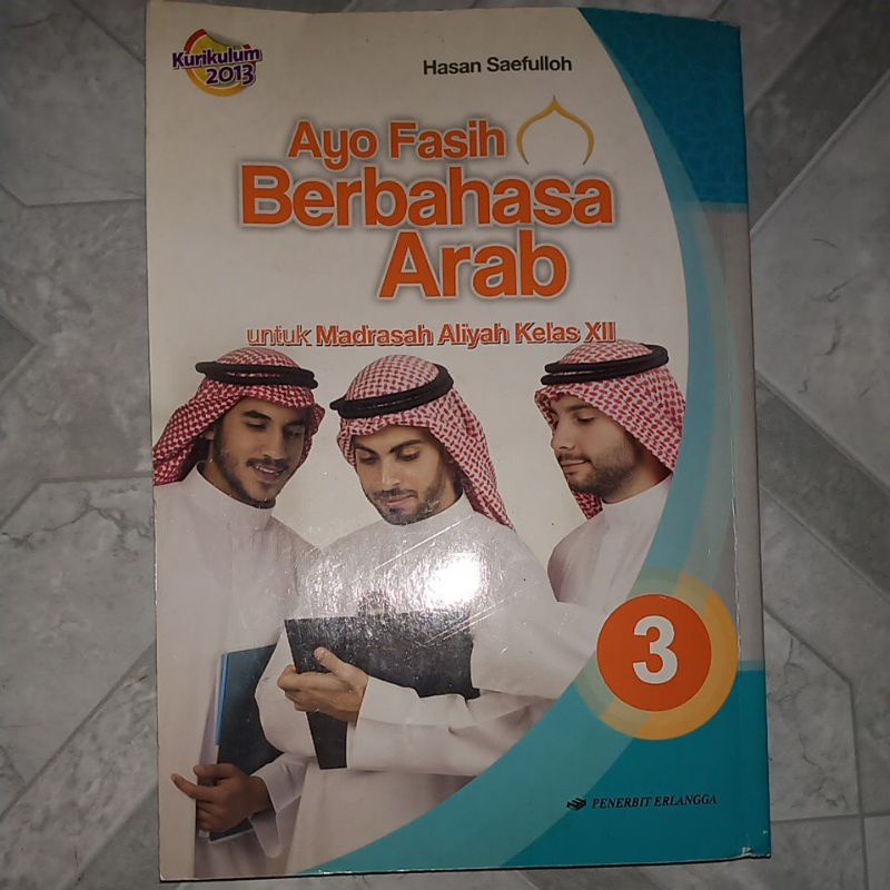 BUKU BAHASA ARAB KELAS 12 KURIKULUM 2013