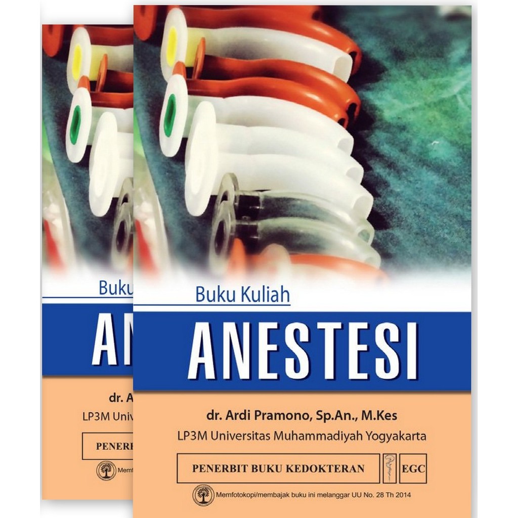 Buku Kuliah Anestesi /PENERBIT EGC/ORIGINAL