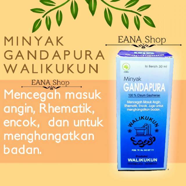 MINYAK GANDAPURA / GANDAPURA / WALIKUKUN