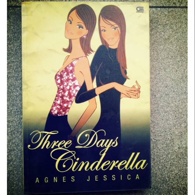 Novel Indonesia, Three Days Cinderella, Agnes Jessica