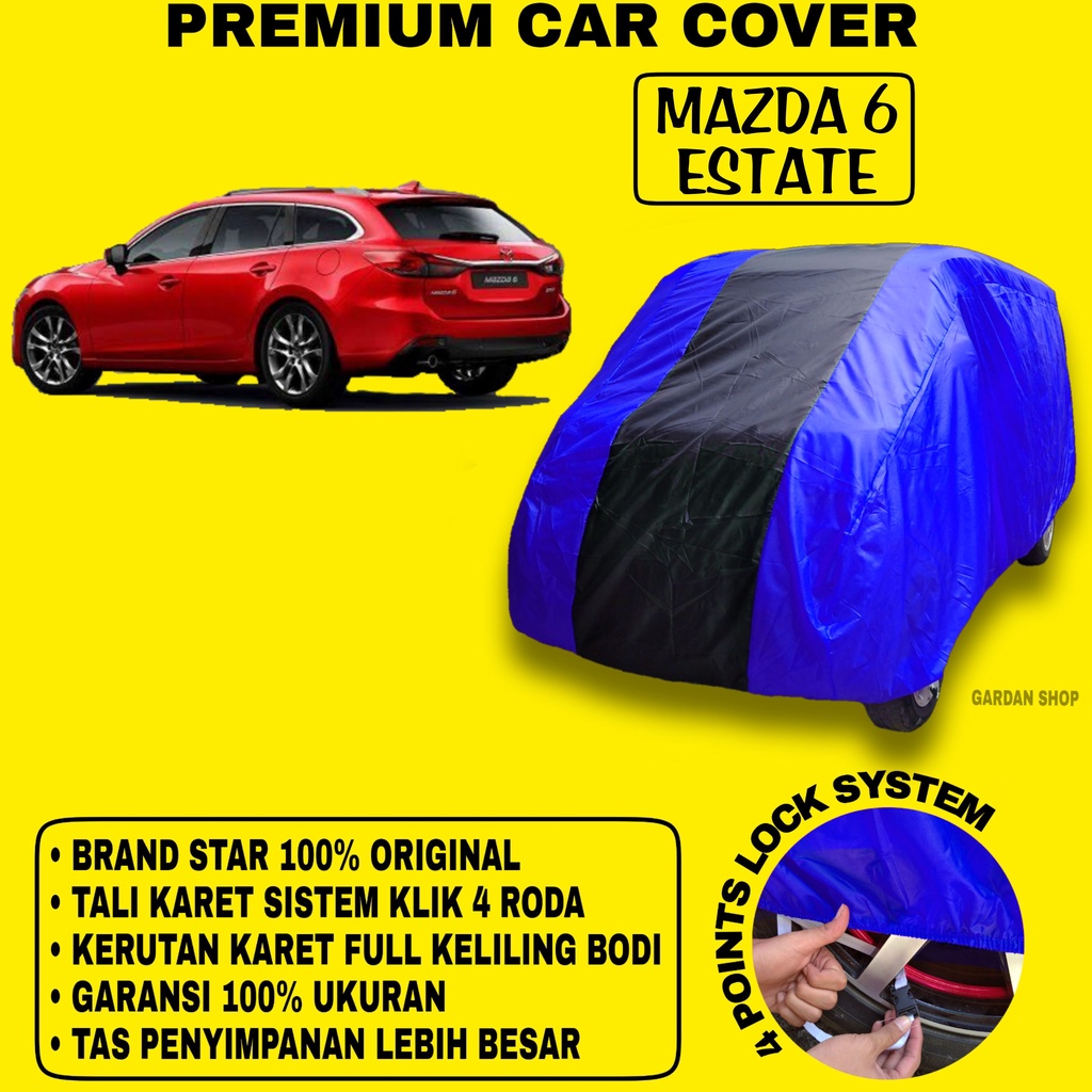 Body Cover MAZDA 6 ESTATE BIRU HITAM Penutup Bodi Mobil Mazda 6 Estate Waterproof PREMIUM
