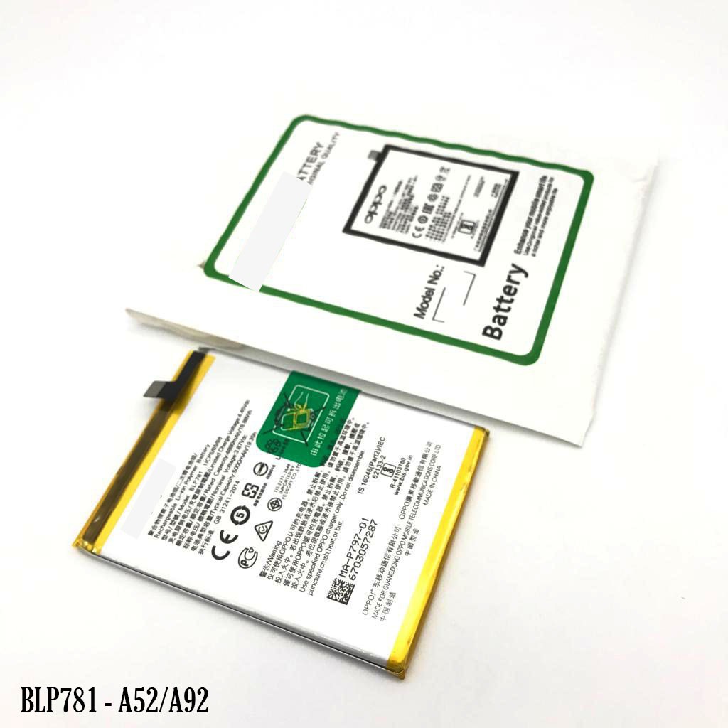 BATRE - BATERAI OPP BLP781 A52 A92 FULL CELL DOUBLE IC - 21C KUALITAS 100%