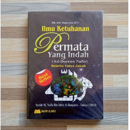ILMU KETUHANAN PERMATA YANG INDAH (Ad-Durrun Nafis) - Syekh M. Nafis Bin Idris Al-Banjarie