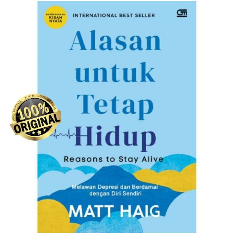 ALASAN UNTUK TETAP HIDUP ~ MATT HAIG