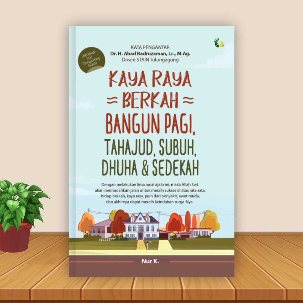 Semesta Hikmah Publishing - Kaya Raya Berkah Bangun Pagi, Tahajud, Subuh, Dhuha & Sedekah - Buku Agama Islam Buku Motivasi Islam-3