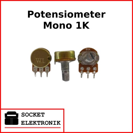 Potensiometer Mono Potensio 1K 1 K Ohm Merk WL
