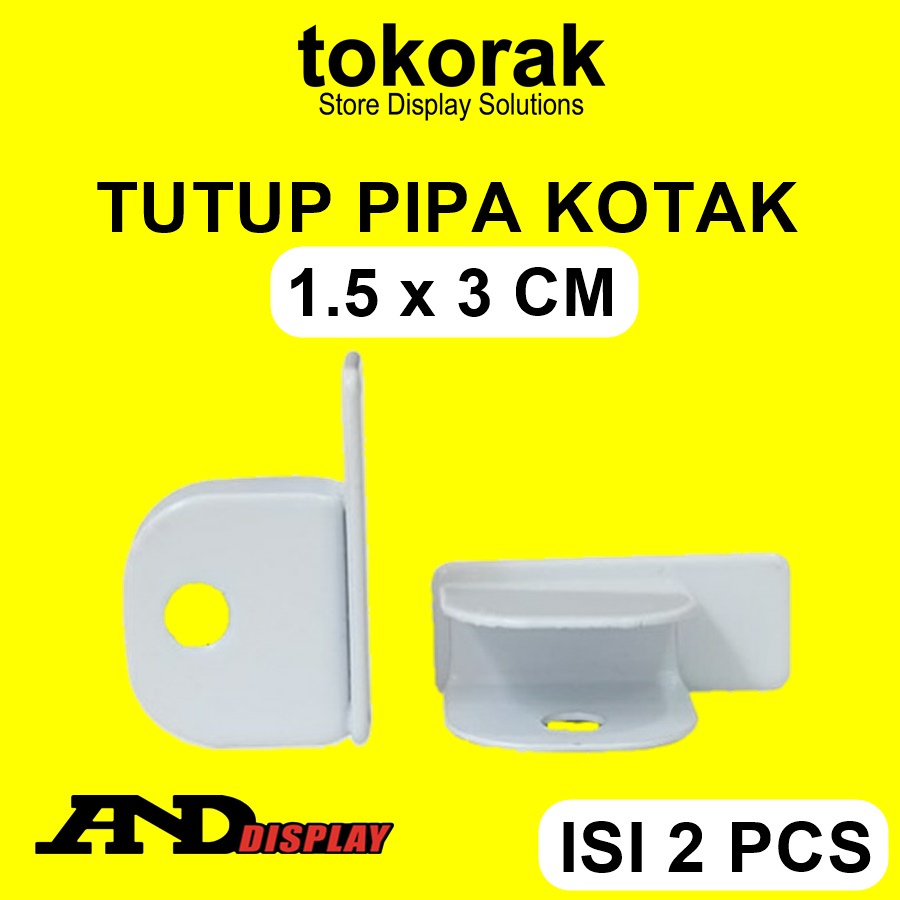 TUTUP PIPA KOTAK 15 X 30 MM ISI 2 PCS SULING BAJU BRACKET H 5 CM H5 5CM TEMBOK