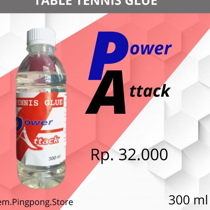Serbuuuu.. Lem murah - SPEED GLUE POWER ATTACK - lem karet bet tenis meja Pingpong