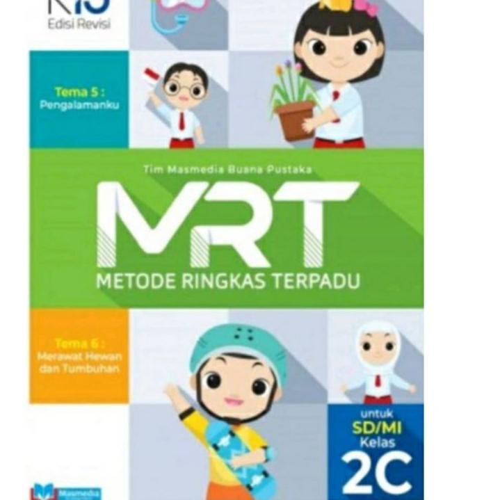 Terbatas❄️ Buku Metode Ringkas Terpadu ( MRT ), untuk SD/MI kelas 2A-2D kurikulum 2013 edisi revisi 
