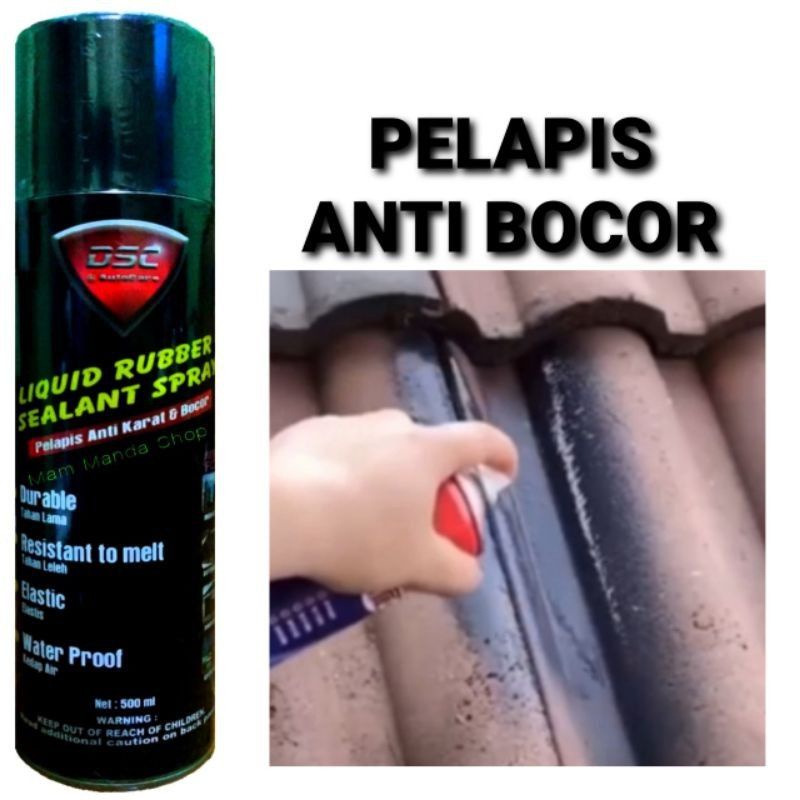 Spray ajaib DSC rubber sealant 500 ml pelapis anti bocor /kolam ikan/atap bocor/rembes pelapis anti karat