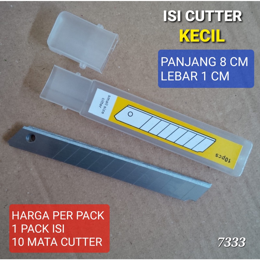 

Isi Cutter Kecil (Harga Per Pack - isi 10 Mata Pisau)
