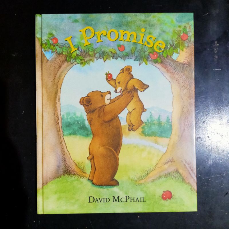 I Promise - David McPhail [Picture Story Book]