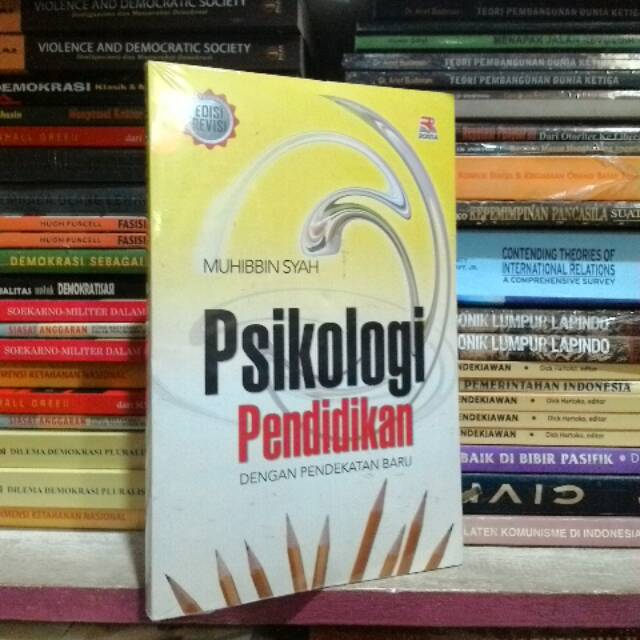 Psikologi Pendidikan
Oleh Muhibbin Syah