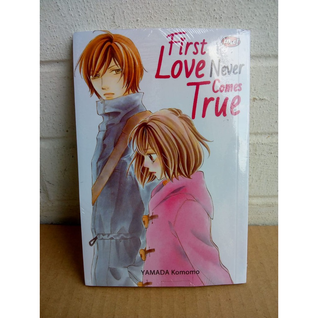 Komik Seri : First Love Never Comes True by Komomo Yamada