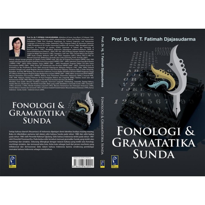 FONOLOGI & GRAMATIKA SUNDA Prof. Dr. Hj. T. Fatimah Djajasudarma *ORI