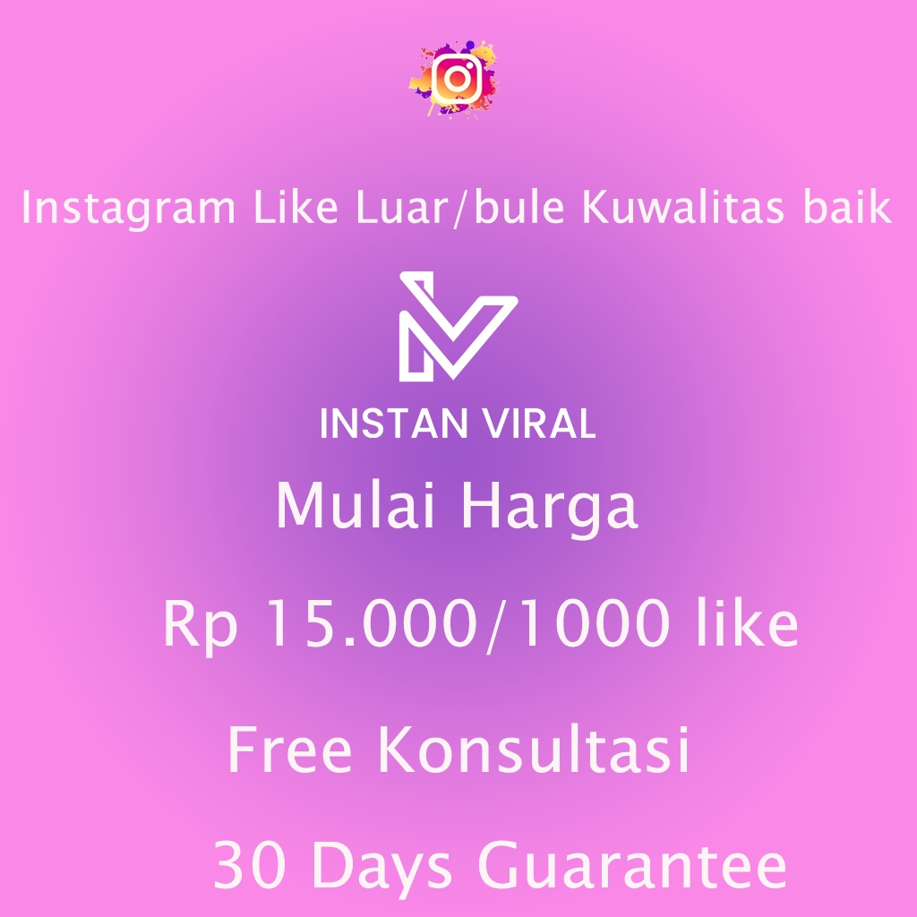 Software : Like Reels - IGTV - Feed - Terjangkau InstanViral