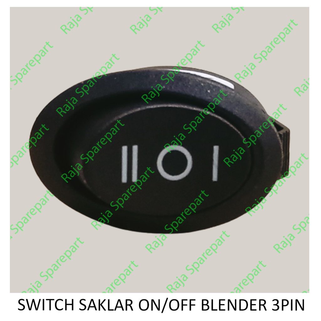 Saklar ON OFF Oval 3 Pin / Switch Saklar ON OFF Blender Oval 3 Pin