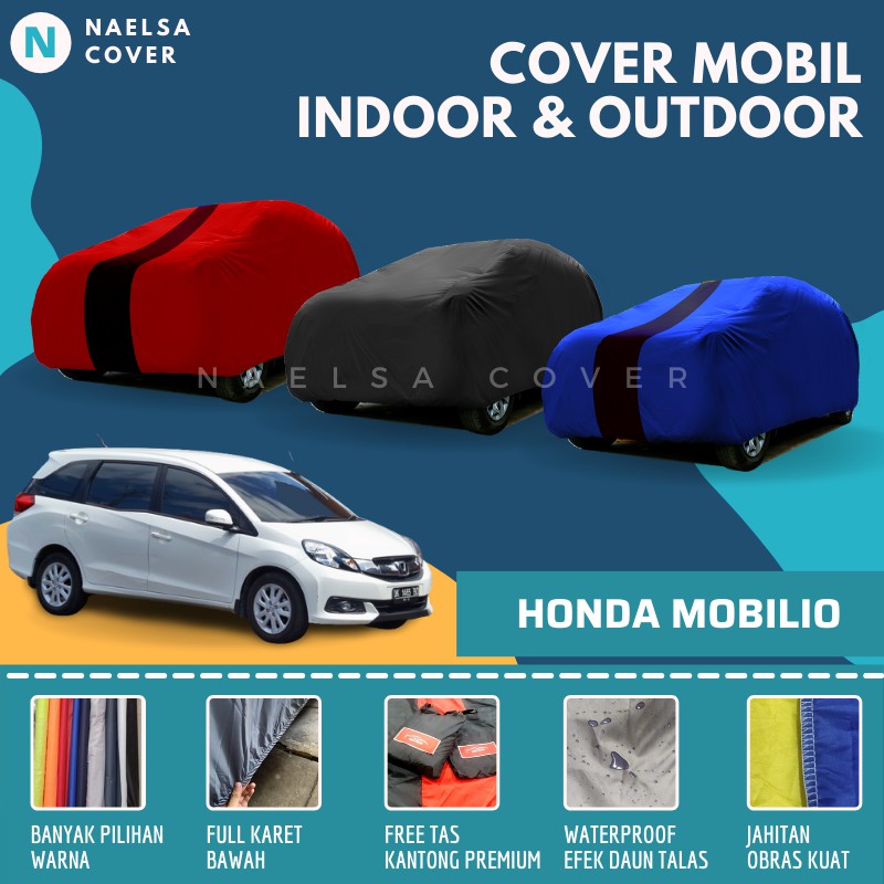 Body Cover Mobilio Sarung Selimut Mantel Mobil Honda Mobilio