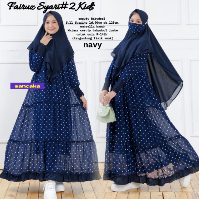 Fairuz Syar'i Kids 2 By Sancaka
